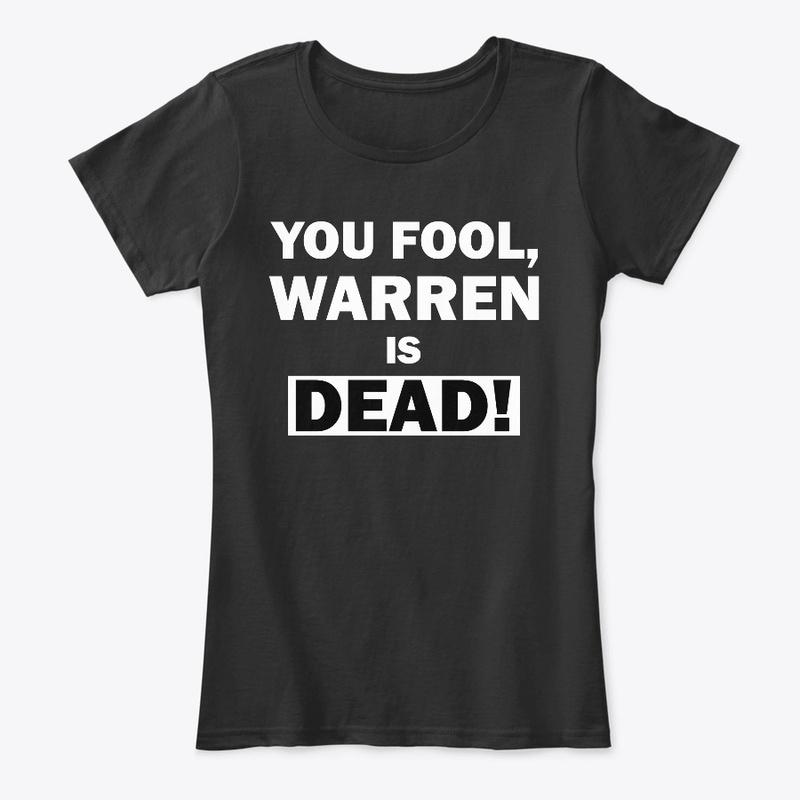 Warren is Dead